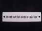 Preview: Nicht auf den Boden spucken Emaille Email Blech Schild