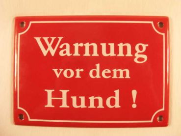 Emailleschild mit 4 Löchern. Warnung vor dem Hund 17 x 12 cm, rot/weiß.